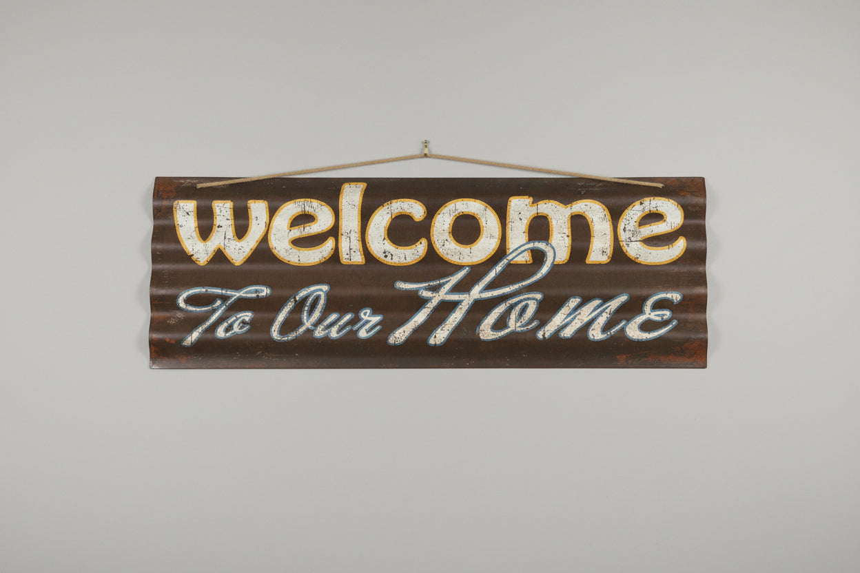 Welcome to Our Home Sign